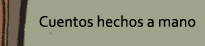 Cuentos hechos a mano